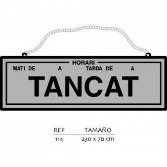 PLACA TANCAT-OBERT CON HORARIO PLATA